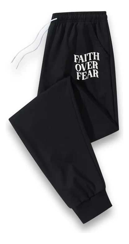 Faith Over Fear - Streetwear Flexy Pants