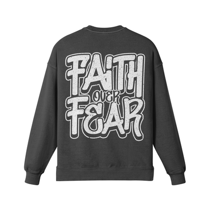 Faith Over Fear: Unisex Oversized Heavyweight Sweatshirt